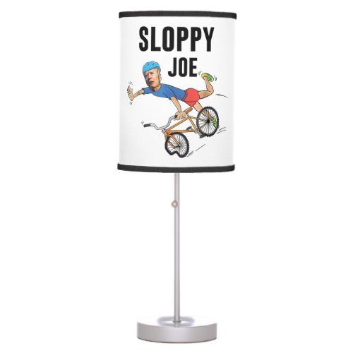 Sloppy Joe Tee Running The Country Is Like Riding  Table Lamp