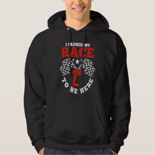 Slot Car Racer Racing Lover I Paused My Race To Be Hoodie
