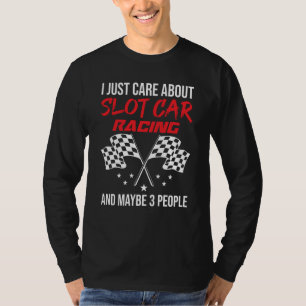 Slot Car Racing and 3 People T-Shirt