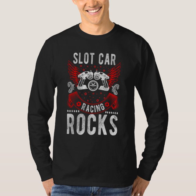 Slot Car Racing Rocks Mini Car Drag Racing Slot Ca T-Shirt (Front)