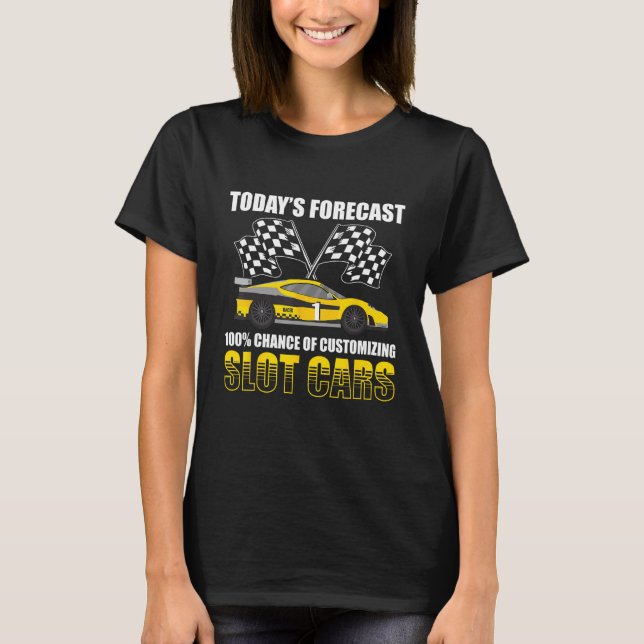 Slot Car Racing Slot Car Racers Slot Car Racing En T-Shirt (Front)