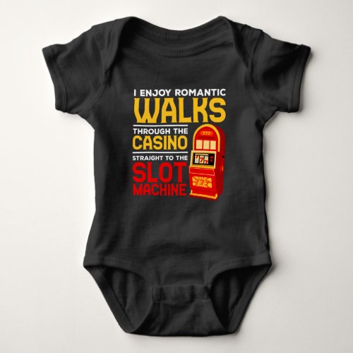 Slot Machine Player Funny Casino Gambling Humor Baby Bodysuit