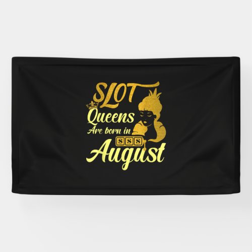 Slot Machine Queen August Birthday Banner