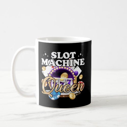 Slot Machine Queen Casino Las Vegas Gambling Coffee Mug