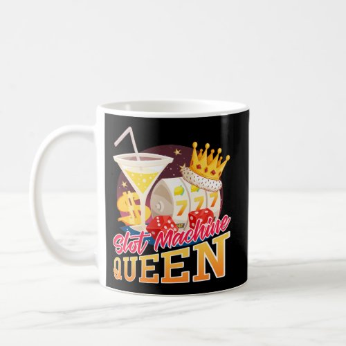 Slot Machine Queen Slot Machine Coffee Mug