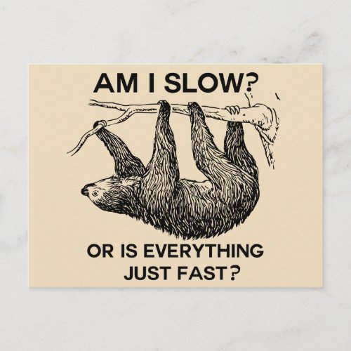 Sloth am I slow Beige Postcard