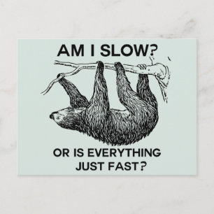 Sloth am I slow? Blue Postcard