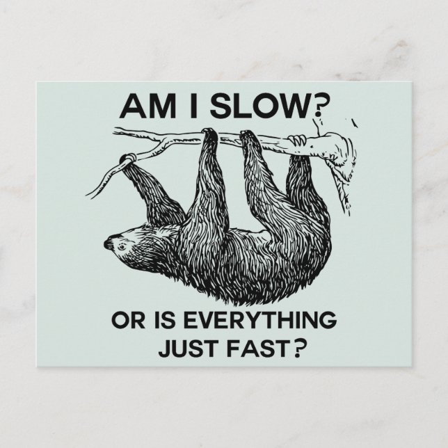 Sloth am I slow? Blue Postcard (Front)