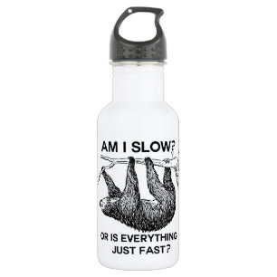 Sloth am I slow? Water Bottle