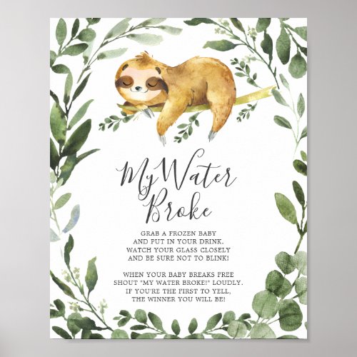 Sloth Animals Baby Shower My Water Broke Sign