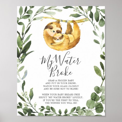 Sloth Animals Baby Shower My Water Broke Sign