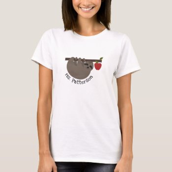 Sloth Apple Tree Teacher T-shirt by thepinkschoolhouse at Zazzle