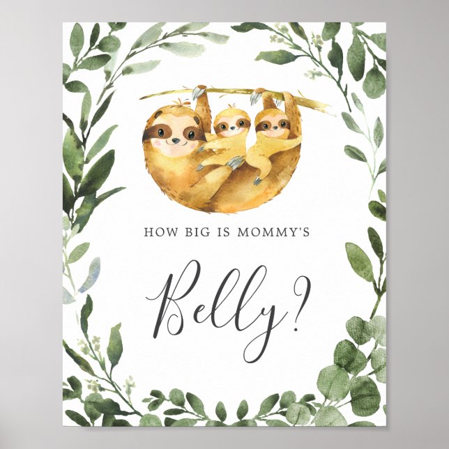 Sloth Baby Shower Guess How Big is Mommy's Belly Poster (Front)