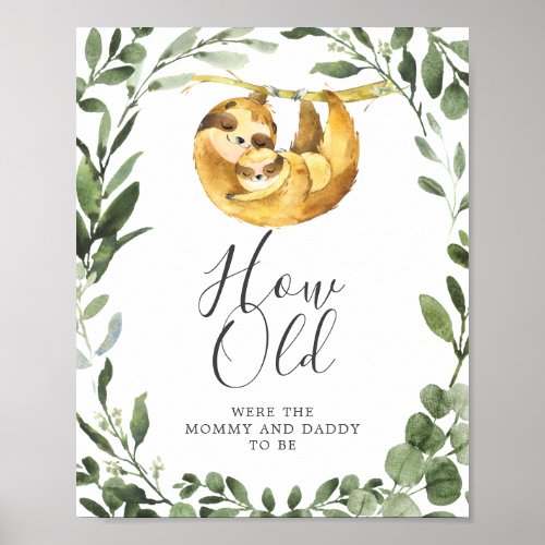 Sloth Baby Shower How Old Were They Game Poster