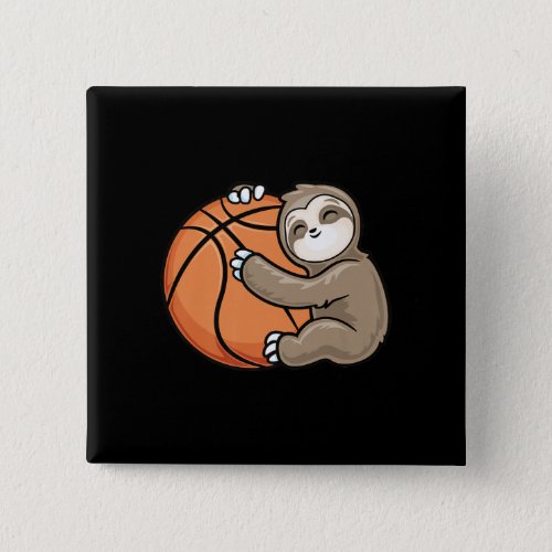 Sloth Basketball Player Sports Animal Lover Button