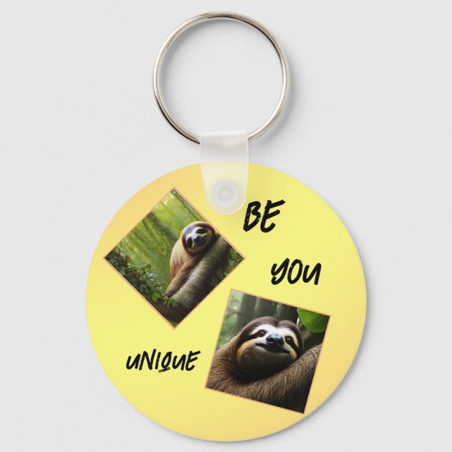 Sloth "Be You Unique",  Keychain (Front)