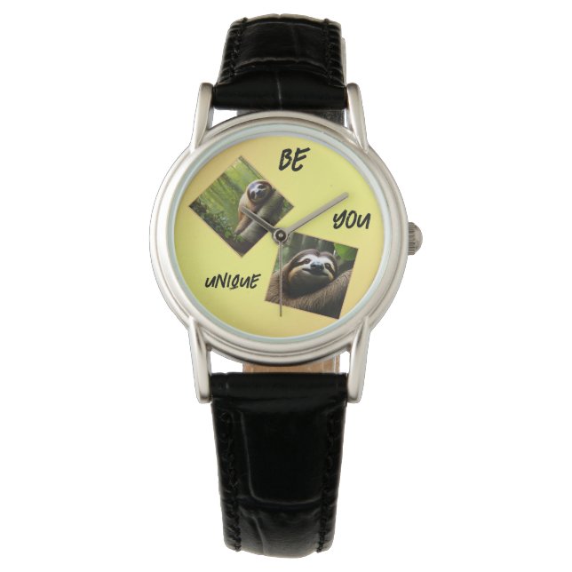 Sloth "Be You Unique",  Watch (Front)