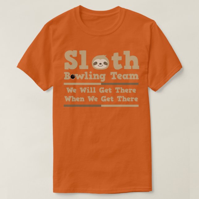 Sloth Bowling Team Bowling Bowler Ball T T-Shirt (Design Front)
