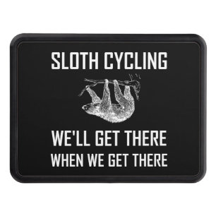 Sloth Cycling Get There Funny Hitch Cover