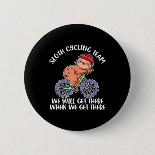 Sloth Cycling Team Button