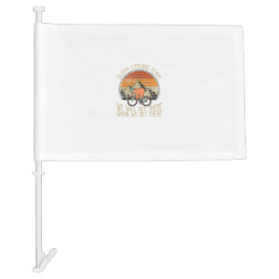 Sloth Cycling Team We Well Get There When We Get T Car Flag