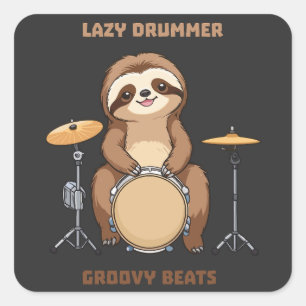 Sloth Drummer - Lazy Drummer Groovy Beats Square Sticker