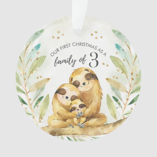 Sloth First Christmas As A Family of Three Ornament