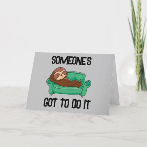 Sloth Funny Fathers Day Car Humorous Greeting Thank You Card