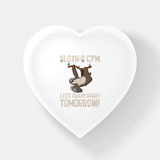 Sloth gym Lets train hard Tomorrow Paperweight (Front)