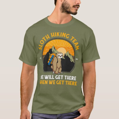 Sloth Hiking Shirt Sloth Hiking Team Premium