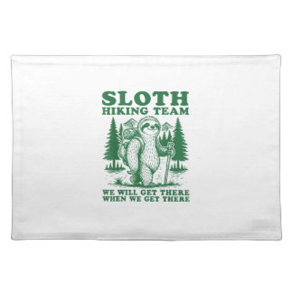 Sloth Hiking Team Funny Hiker Mountain Hiking Club Cloth Placemat