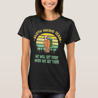 Sloth Hiking Team Hiker Camper Funny Retro Tee