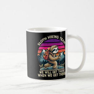 Sloth Hiking Team Hiking Gifts Men Women Kids Funn Coffee Mug