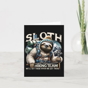 Sloth Hiking Team Nature Activities Lovers Sloth H Card