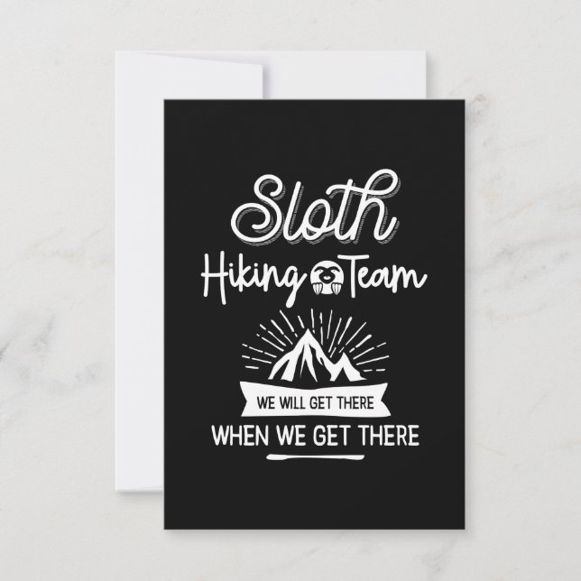 Sloth Hiking Team We Will Get There When We Get RSVP Card (Front)