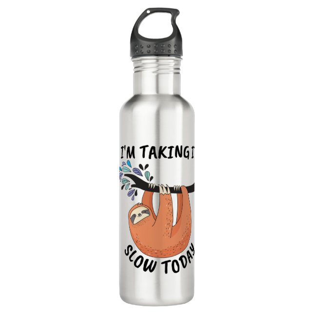 Sloth I'm taking it slow today Stainless Steel Water Bottle (Front)