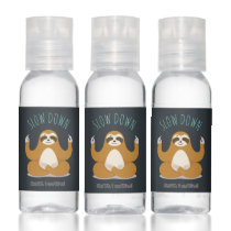 Sloth in Lotus Yoga Pose "Slow Down" Hand Sanitizer