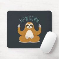 Sloth in Lotus Yoga Pose "Slow Down"