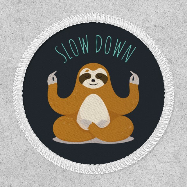 Sloth in Lotus Yoga Pose "Slow Down" Patch (Front)