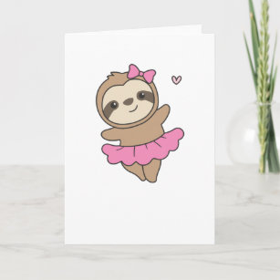 Sloth Is Dancing Ballet Cute Sloths Are Dancing Card