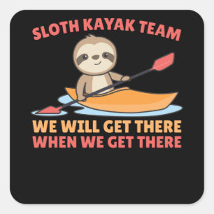 Sloth Kayak Team Paddling Funny Sloths Square Sticker
