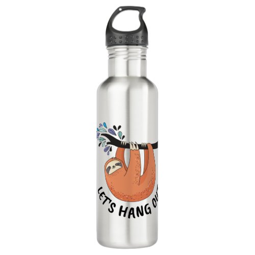 Sloth Lets hang out Stainless Steel Water Bottle