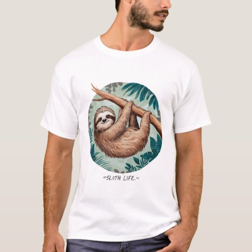 Sloth Life T_Shirt