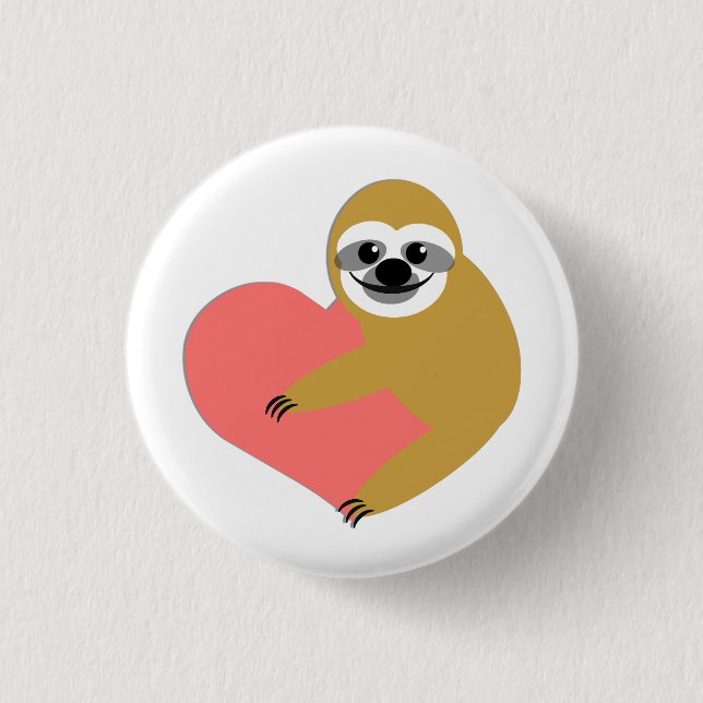 Sloth Love Button (Front)