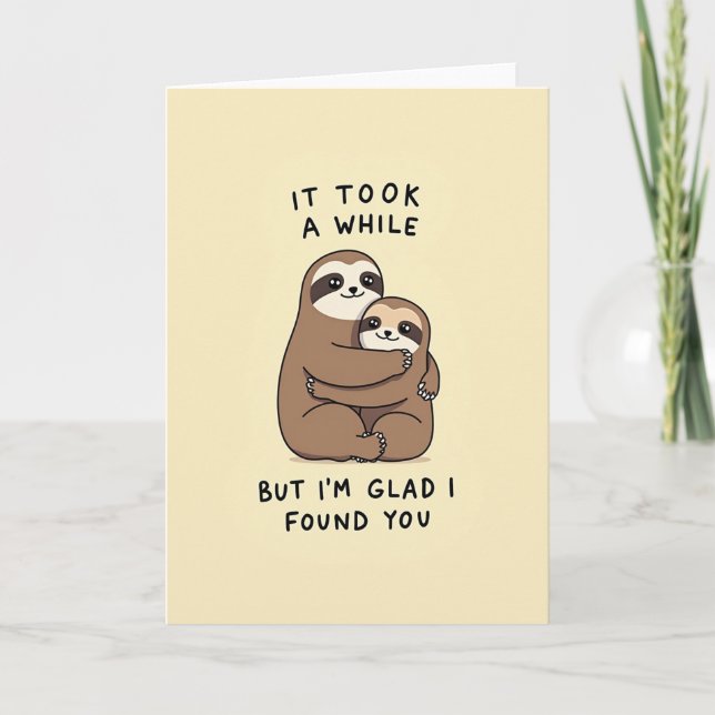 Sloth Love Hug Found You Card (Front)