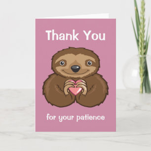 Sloth Love - Thank you for your patience Card
