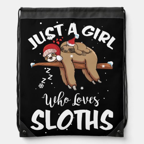 Sloth Lover Gift Just A Girl Who Loves Sloths Drawstring Bag