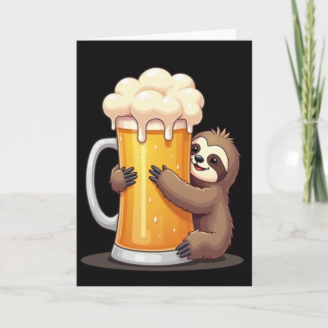 Sloth Loves Beer Funny Card (Front)