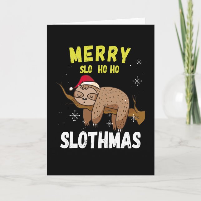 Sloth Merry Slo ho ho Slothmas Card (Front)