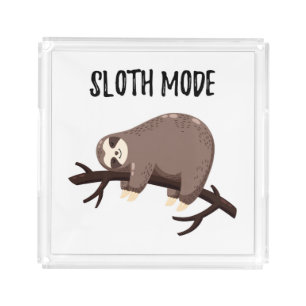 Sloth Mode Acrylic Tray